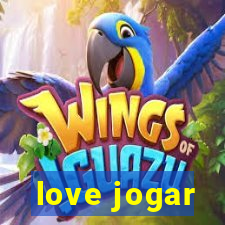 love jogar